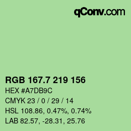 カラーコード: RGB 167.7 219 156 | qconv.com