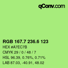 カラーコード: RGB 167.7 236.6 123 | qconv.com