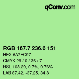 カラーコード: RGB 167.7 236.6 151 | qconv.com