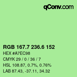 カラーコード: RGB 167.7 236.6 152 | qconv.com