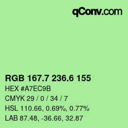 カラーコード: RGB 167.7 236.6 155 | qconv.com