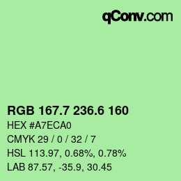 カラーコード: RGB 167.7 236.6 160 | qconv.com