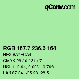 カラーコード: RGB 167.7 236.6 164 | qconv.com