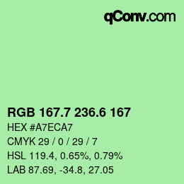 カラーコード: RGB 167.7 236.6 167 | qconv.com
