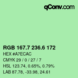 カラーコード: RGB 167.7 236.6 172 | qconv.com