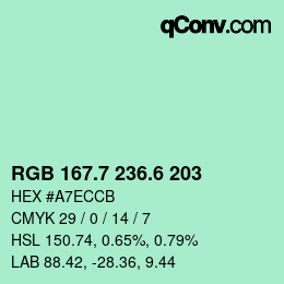 カラーコード: RGB 167.7 236.6 203 | qconv.com