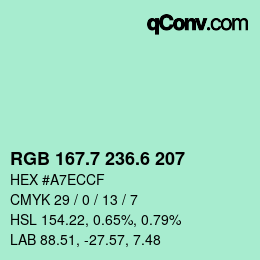 カラーコード: RGB 167.7 236.6 207 | qconv.com