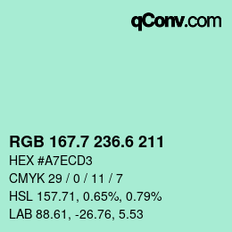 カラーコード: RGB 167.7 236.6 211 | qconv.com