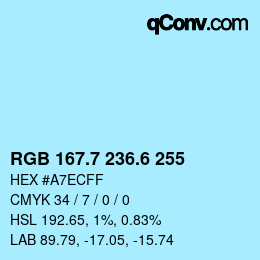 カラーコード: RGB 167.7 236.6 255 | qconv.com
