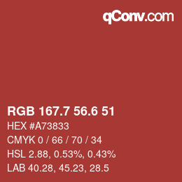 カラーコード: RGB 167.7 56.6 51 | qconv.com
