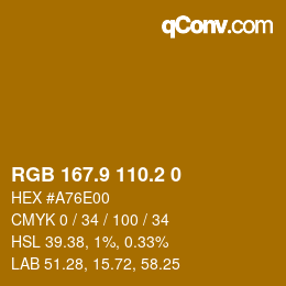 Color code: RGB 167.9 110.2 0 | qconv.com