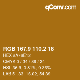 カラーコード: RGB 167.9 110.2 18 | qconv.com