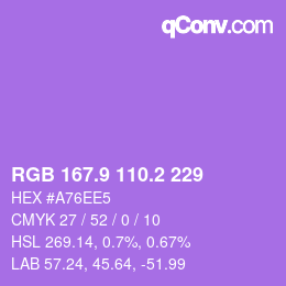 カラーコード: RGB 167.9 110.2 229 | qconv.com