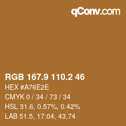 カラーコード: RGB 167.9 110.2 46 | qconv.com