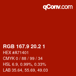 カラーコード: RGB 167.9 20.2 1 | qconv.com