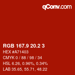 カラーコード: RGB 167.9 20.2 3 | qconv.com