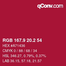 カラーコード: RGB 167.9 20.2 54 | qconv.com