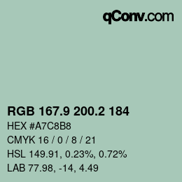 カラーコード: RGB 167.9 200.2 184 | qconv.com