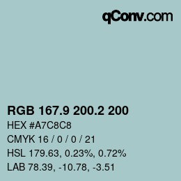 カラーコード: RGB 167.9 200.2 200 | qconv.com