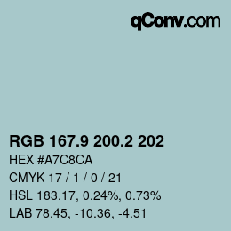 カラーコード: RGB 167.9 200.2 202 | qconv.com