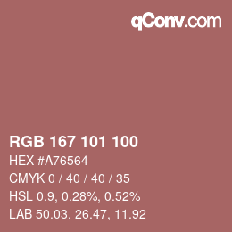 カラーコード: RGB 167 101 100 | qconv.com