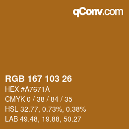 カラーコード: RGB 167 103 26 | qconv.com