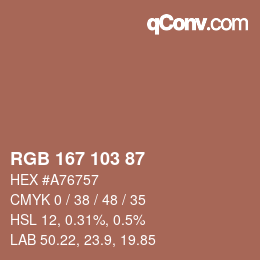 Color code: RGB 167 103 87 | qconv.com