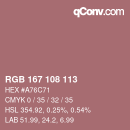 Color code: RGB 167 108 113 | qconv.com