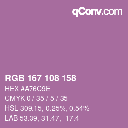 Color code: RGB 167 108 158 | qconv.com