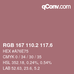 カラーコード: RGB 167 110.2 117.6 | qconv.com