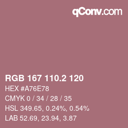 カラーコード: RGB 167 110.2 120 | qconv.com