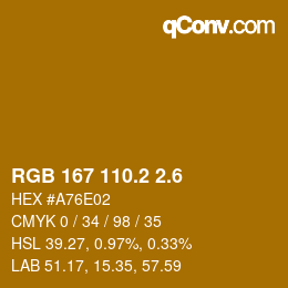 カラーコード: RGB 167 110.2 2.6 | qconv.com