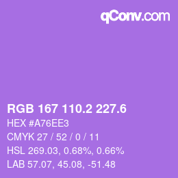 カラーコード: RGB 167 110.2 227.6 | qconv.com
