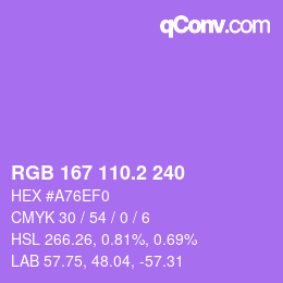 カラーコード: RGB 167 110.2 240 | qconv.com