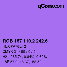 カラーコード: RGB 167 110.2 242.6 | qconv.com