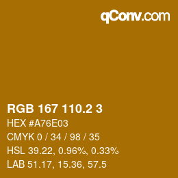 カラーコード: RGB 167 110.2 3 | qconv.com