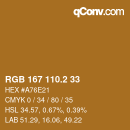 カラーコード: RGB 167 110.2 33 | qconv.com