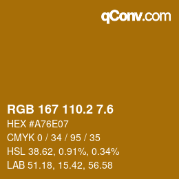 カラーコード: RGB 167 110.2 7.6 | qconv.com