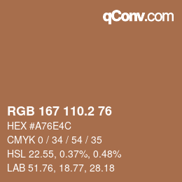 カラーコード: RGB 167 110.2 76 | qconv.com