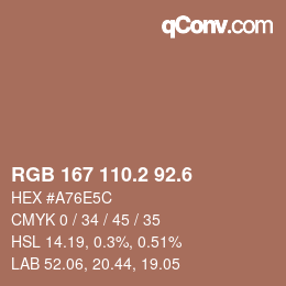 カラーコード: RGB 167 110.2 92.6 | qconv.com