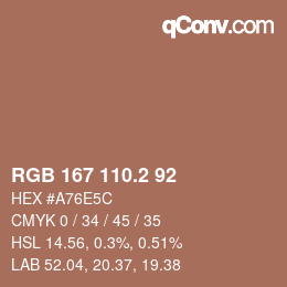 カラーコード: RGB 167 110.2 92 | qconv.com