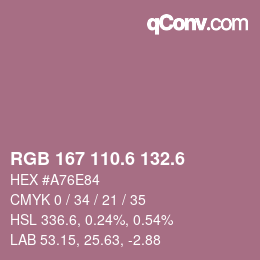 カラーコード: RGB 167 110.6 132.6 | qconv.com