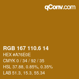 カラーコード: RGB 167 110.6 14 | qconv.com
