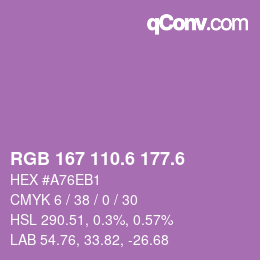 カラーコード: RGB 167 110.6 177.6 | qconv.com