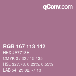 カラーコード: RGB 167 113 142 | qconv.com
