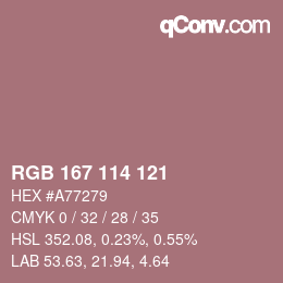 Farbcode: RGB 167 114 121 | qconv.com