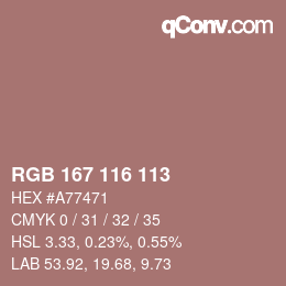 Color code: RGB 167 116 113 | qconv.com