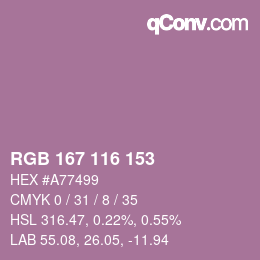 カラーコード: RGB 167 116 153 | qconv.com
