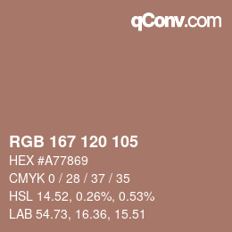 カラーコード: RGB 167 120 105 | qconv.com