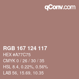 Código de color: RGB 167 124 117 | qconv.com